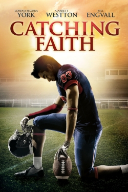 Catching Faith free movies
