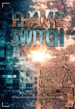 Frame Switch free movies
