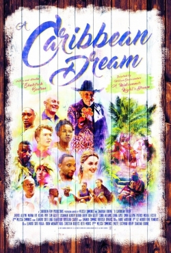 A Caribbean Dream free movies