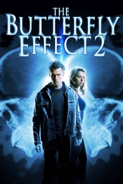 The Butterfly Effect 2 free movies
