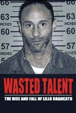 Wasted Talent free movies