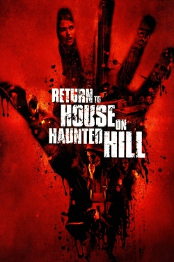 Return to House on Haunted Hill free movies