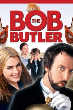 Bob the Butler free movies