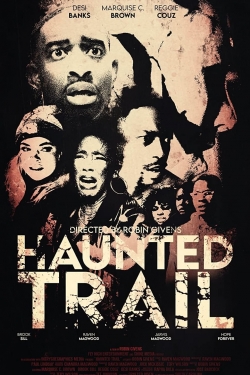 Haunted Trail free movies