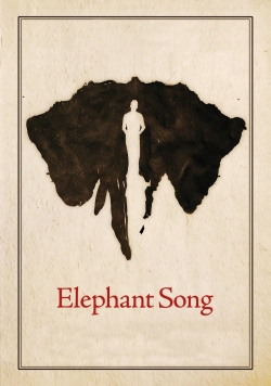 Elephant Song free movies
