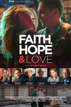 Faith, Hope & Love free movies