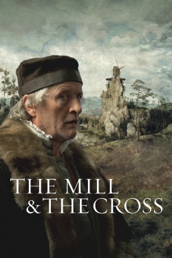 The Mill and the Cross free movies