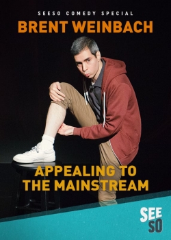 Brent Weinbach: Appealing to the Mainstream free movies