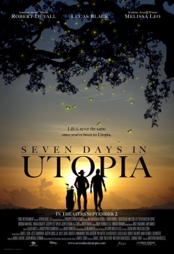 Seven Days in Utopia free movies