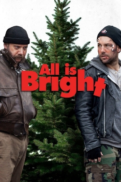 All Is Bright free movies