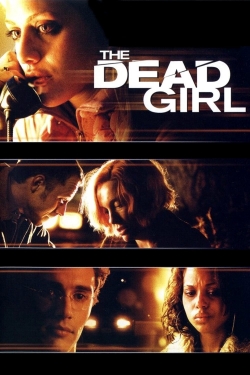 The Dead Girl free movies