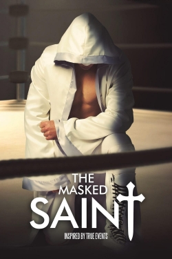 The Masked Saint free movies