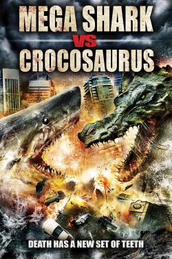 Mega Shark vs. Crocosaurus free movies