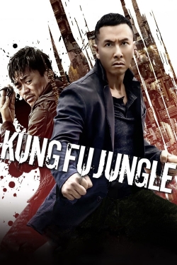 Kung Fu Jungle free movies