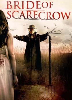 Bride of Scarecrow free movies