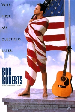 Bob Roberts free movies