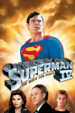 Superman IV: The Quest for Peace free movies