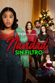 Navidad sin Filtro free movies