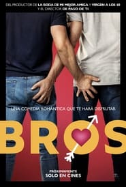 Bros: Más que amigos