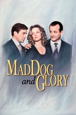 Mad Dog and Glory free movies