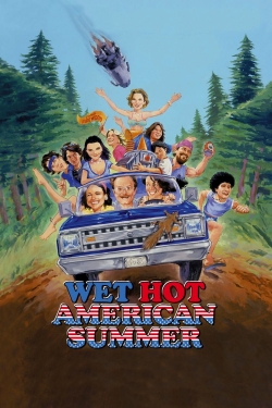 Wet Hot American Summer free movies