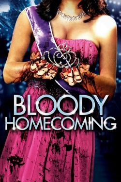 Bloody Homecoming free movies