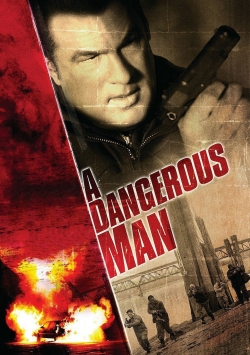 A Dangerous Man free movies