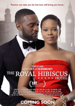 The Royal Hibiscus Hotel free movies