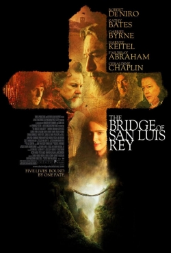 The Bridge of San Luis Rey free movies