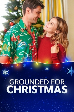 Grounded for Christmas free movies