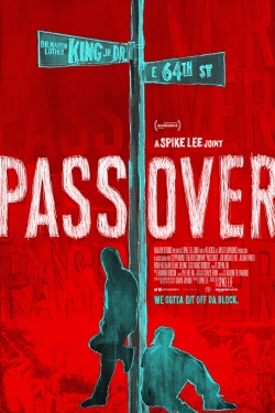 Pass Over free movies