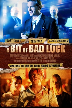 A Bit of Bad Luck free movies