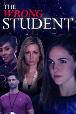 The Wrong Student free movies
