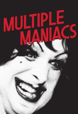 Multiple Maniacs free movies