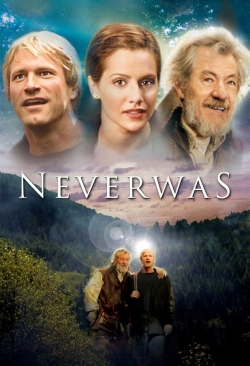 Neverwas free movies