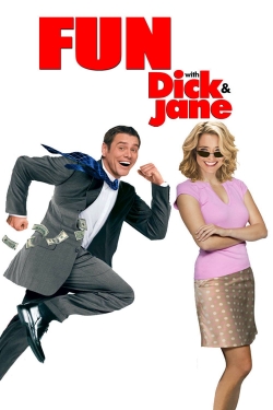 Fun with Dick and Jane free movies