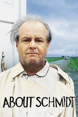 About Schmidt free movies