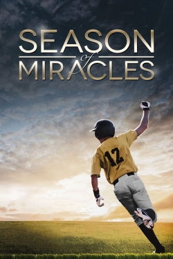 Season of Miracles free movies