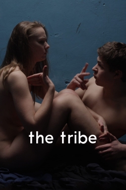 The Tribe free movies