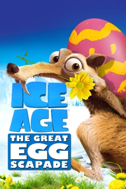 Ice Age: The Great Egg-Scapade free movies