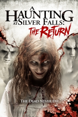 A Haunting at Silver Falls: The Return free movies