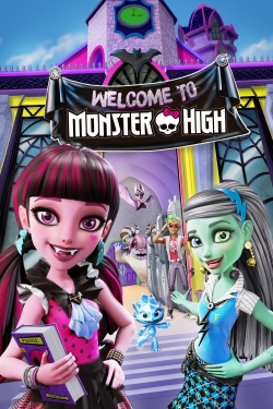 Monster High: Welcome to Monster High free movies