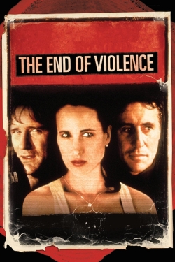 The End of Violence free movies