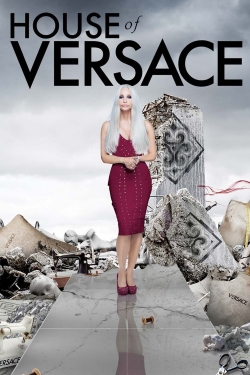 House of Versace free movies