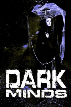 Dark Minds free movies