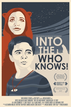 Into the Who Knows! free movies