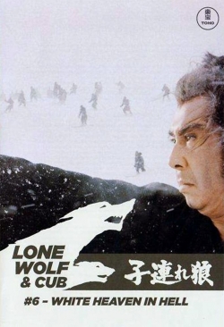 Lone Wolf and Cub: White Heaven in Hell free movies