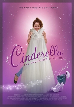 Cinderella: The Enchanted Beginning free movies
