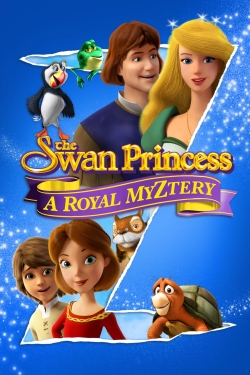 The Swan Princess: A Royal Myztery free movies