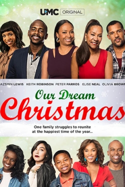 Our Dream Christmas free movies